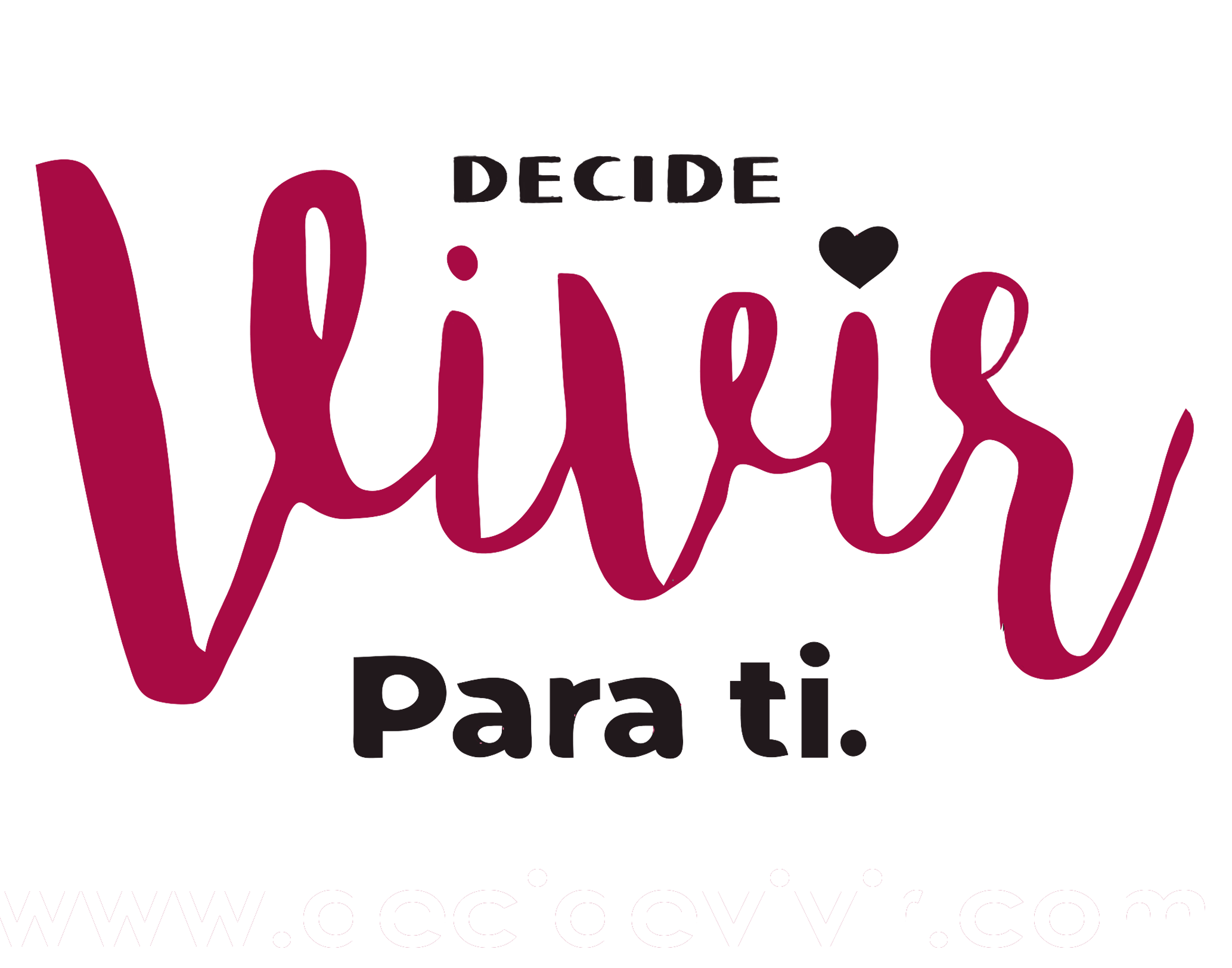 Decide Vivir